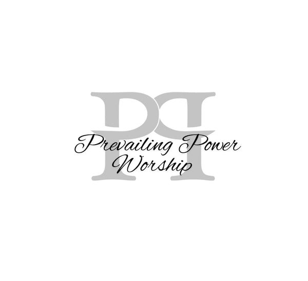 Prevailing Power Worship 